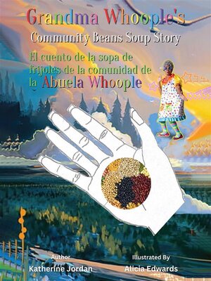cover image of Grandma Whoople's "Community Beans Soup Story"